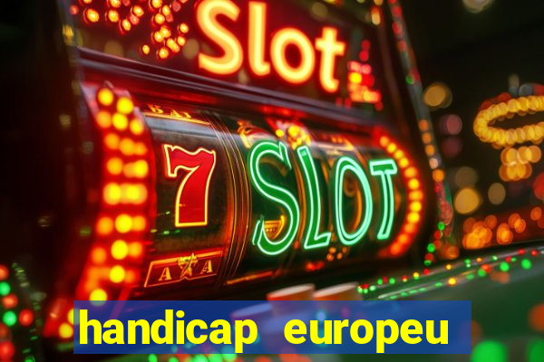 handicap europeu empate - 1